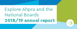 Explore Ahpra and the National Boards 2018/19 annual report
