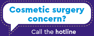 Cosmetic surgery concern? Call the confidential hotline